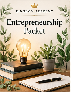Kingdom Academy Entrepreneurship Packet illustrated bundle artwork